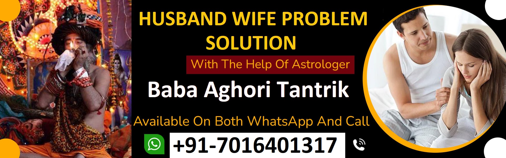 Baba Aghori Tantrik +91-7016401317